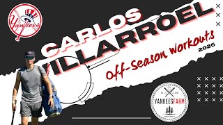 Carlos Villarroel: Offseason Workouts 2024-2025