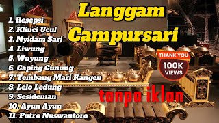 Download lagu TANPA IKLAN ‼️ LANGGAM CAMPURSARI NYAMLENG JAMPI SAYAH mp3