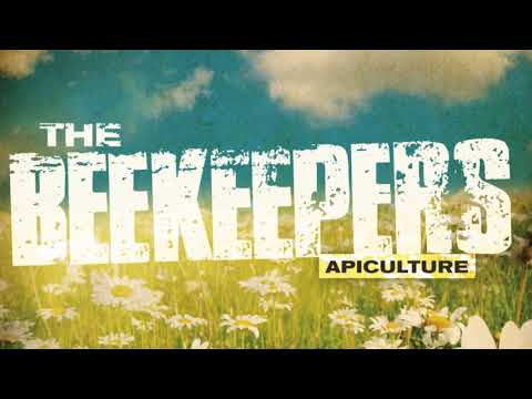 The Beekeepers - Apiculture