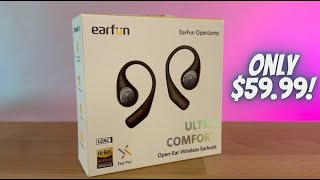 EarFun OpenJump Earbuds - Only $59 at Launch! So Good!