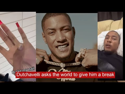 Dutchavelli asks the world to give him a break
