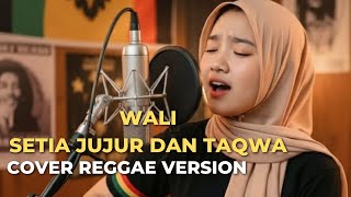 Download lagu Wali - Setia Jujur Dan Taqwa Cover Reggae Version #request viwers mp3 Download lagu Wali - Setia Jujur Dan Taqwa Cover Reggae Version #request viwers mp3