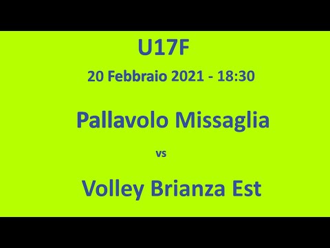 U17F - Pallavolo Missaglia vs Volley Brianza Est