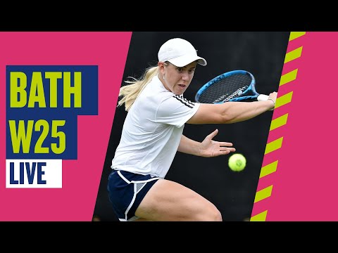 🔴 LIVE Bath W25 | Day One | LTA