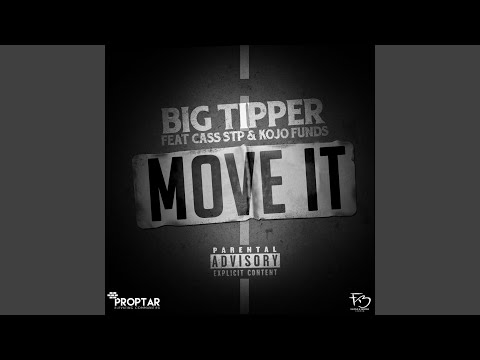 Move It (feat. Cass Stp & Kojo Funds)