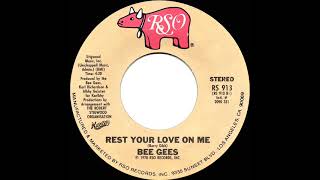 Download lagu 1979 Bee Gees - Rest Your Love On Me mp3