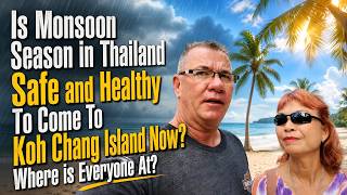 When It Rains it Pours in Thailand. Was This a good time for the Tropical Island of Koh Chang? 4K
