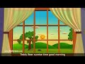 Teddy Bear Sunrise Time Good Mrng 3d Rhymes Please Subscribe
