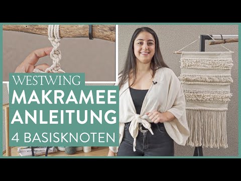 Makramee Anleitung für Anfänger | 4 Basisknoten + Tipps vom Profi