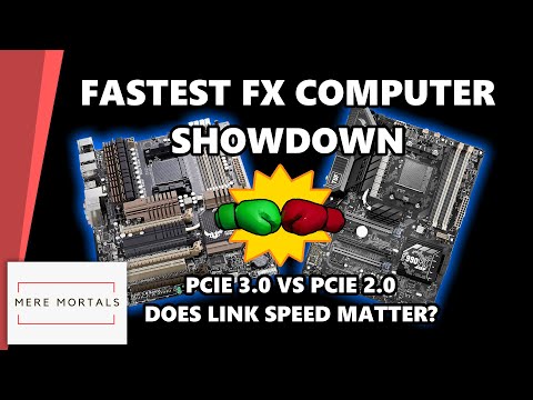 Fastest FX Computer Showdown - PCIE 3.0 vs PCIE 2.0 Does Link Speed Matter?
