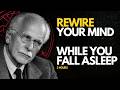 Rewire Your Mind While You Sleep With Carl Jung S Wisdom On Self Perception