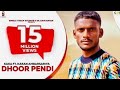 Kaka | Dhoor Pendi | New Punjabi Songs 2021| Full Video | Ft : Karan | New Latest Punjabi Songs 2021
