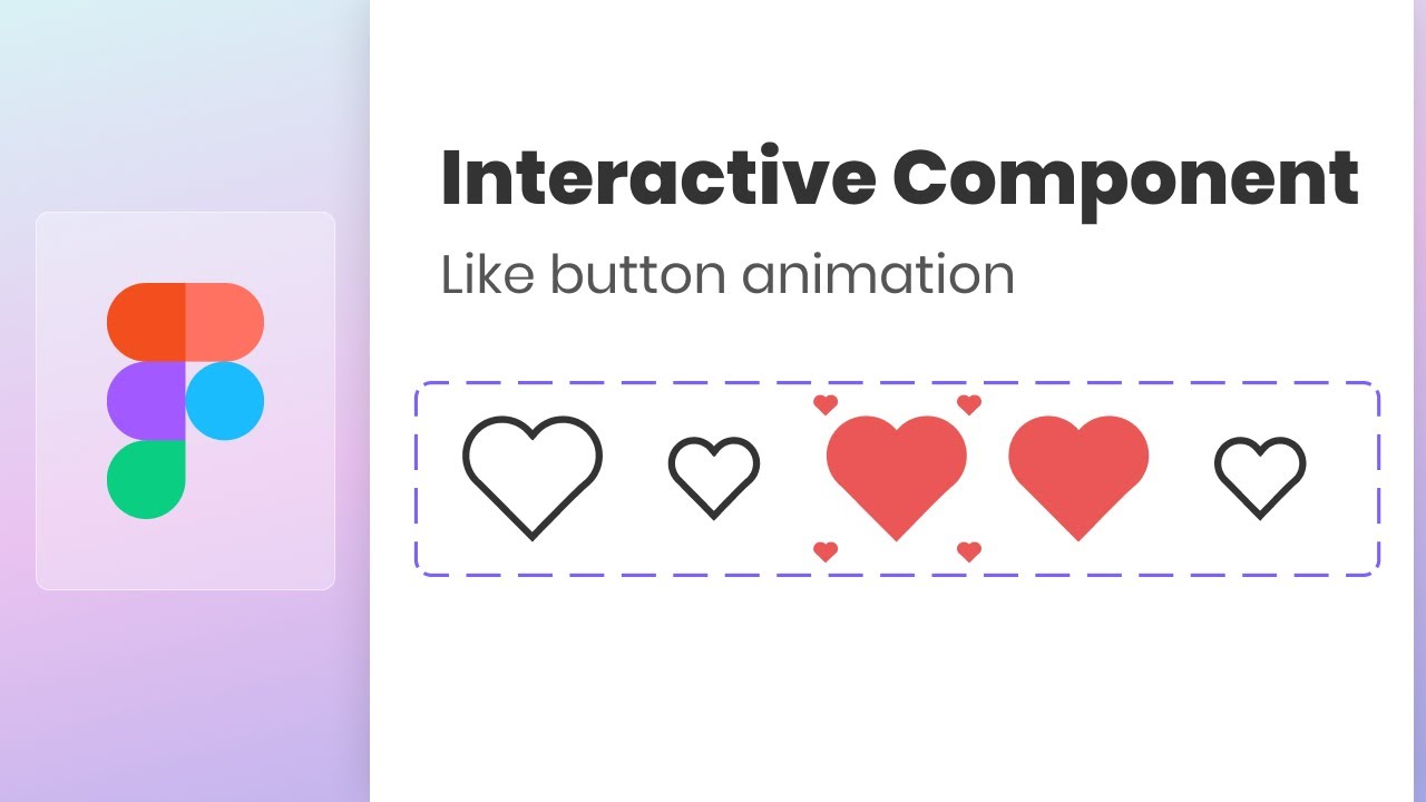 Figma Interactive Component - Like Button Animation