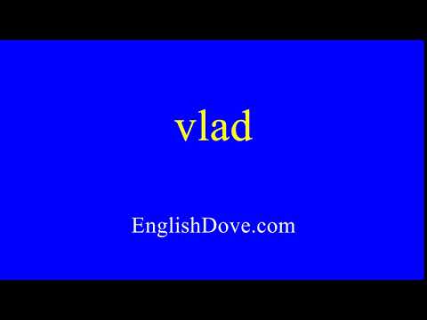 How to pronounce vlad in American English.