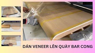 Quy trình dán veneer mặt cong bằng máy hút chân không Holztek HT-V2500P