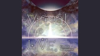 Virtual to LIVE (Classical Arrangement)