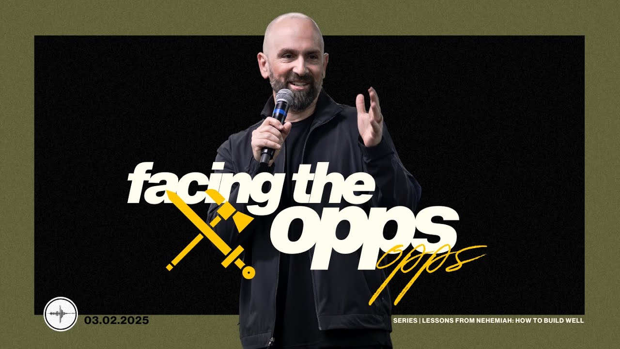 LESSONS FROM NEHEMIAH: HOW TO BUILD WELL | Facing The Opps | Mark Rampulla