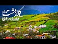 Kelardasht - Mazandaran - Iran | کلاردشت - مازندران - ایران