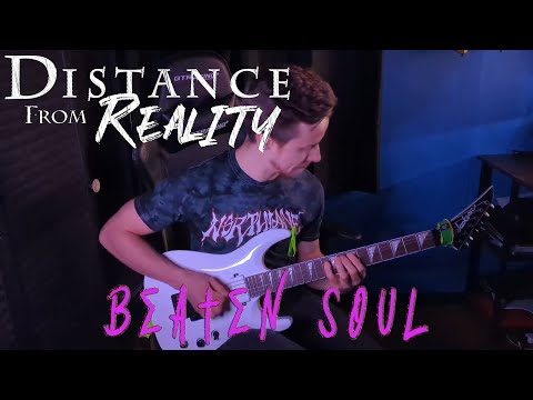 Beaten Soul (Guitar Playthrough)