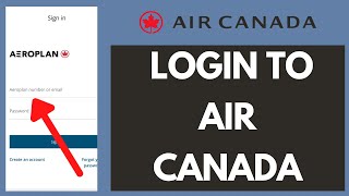 Air Canada Login - How to Sign in to Acaeronet (2026)