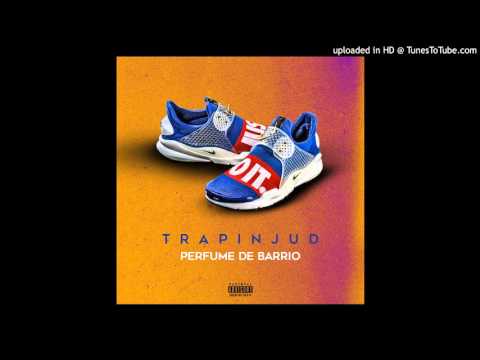 Trapinjud - perfume de barrio
