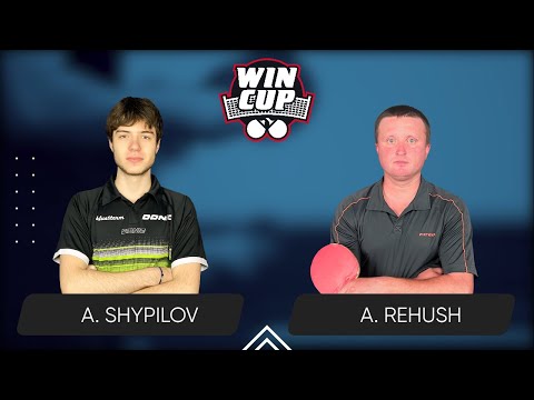 23:00 Anton Shypilov - Andrii Rehush West 5 WIN CUP 08.03.2024 | TABLE TENNIS WINCUP