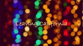 Boys Like Girls - Leaving California Lyrics