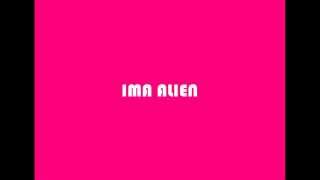 Ima Alien  Prod. (AnthonyJ)(Managed by A$hep)