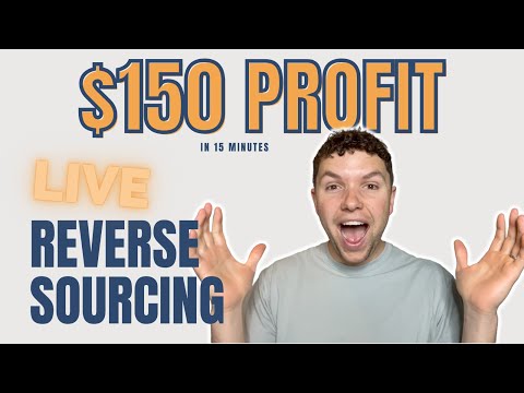 LIVE REVERSE SOURCING! FINDING $150 PROFIT IN 15 MINUTES!