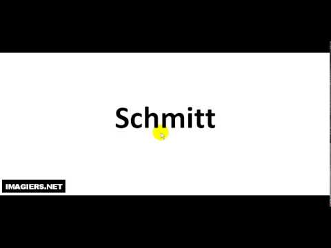 How to pronounce Schmitt