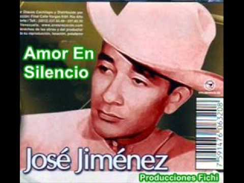 Jose Jimenez. El Pollo De Orichuna - Amor En Silencio