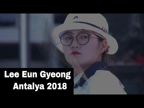 Lee Eun Gyeong  Archery Form Antalya 2018