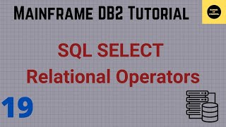 SQL Select Relational Operators Using QMF - Mainframe DB2 Practical Tutorial - Part 19 (Volume Rev)