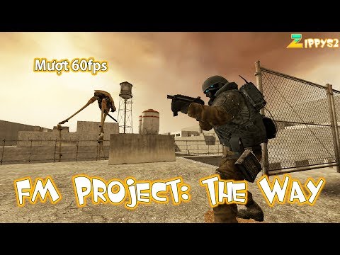 Half-Life 2: FM Project: The Way - Có súng mới 🙂