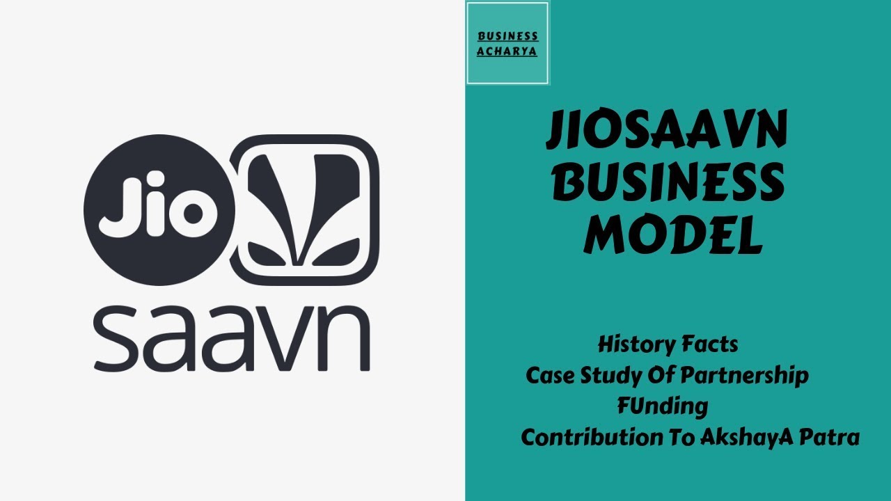 JioSaavn Business Model Detailed Case Study By Business Acharya