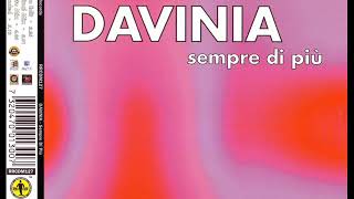 DAVINIA - Sempre di più (original mix)