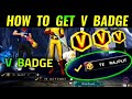 how to get free V badge in our free fire account || unknown trick || #shots #freefire #Akstargamer