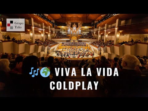🎶🌍 Viva la Vida · Coldplay · Grupo Talía