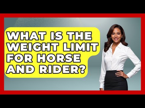 What Is The Weight Limit For Horse And Rider? - The Horses Stable