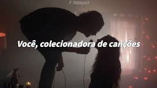 Camila- Coleccionista De Canciones (Legendado/Tradução)