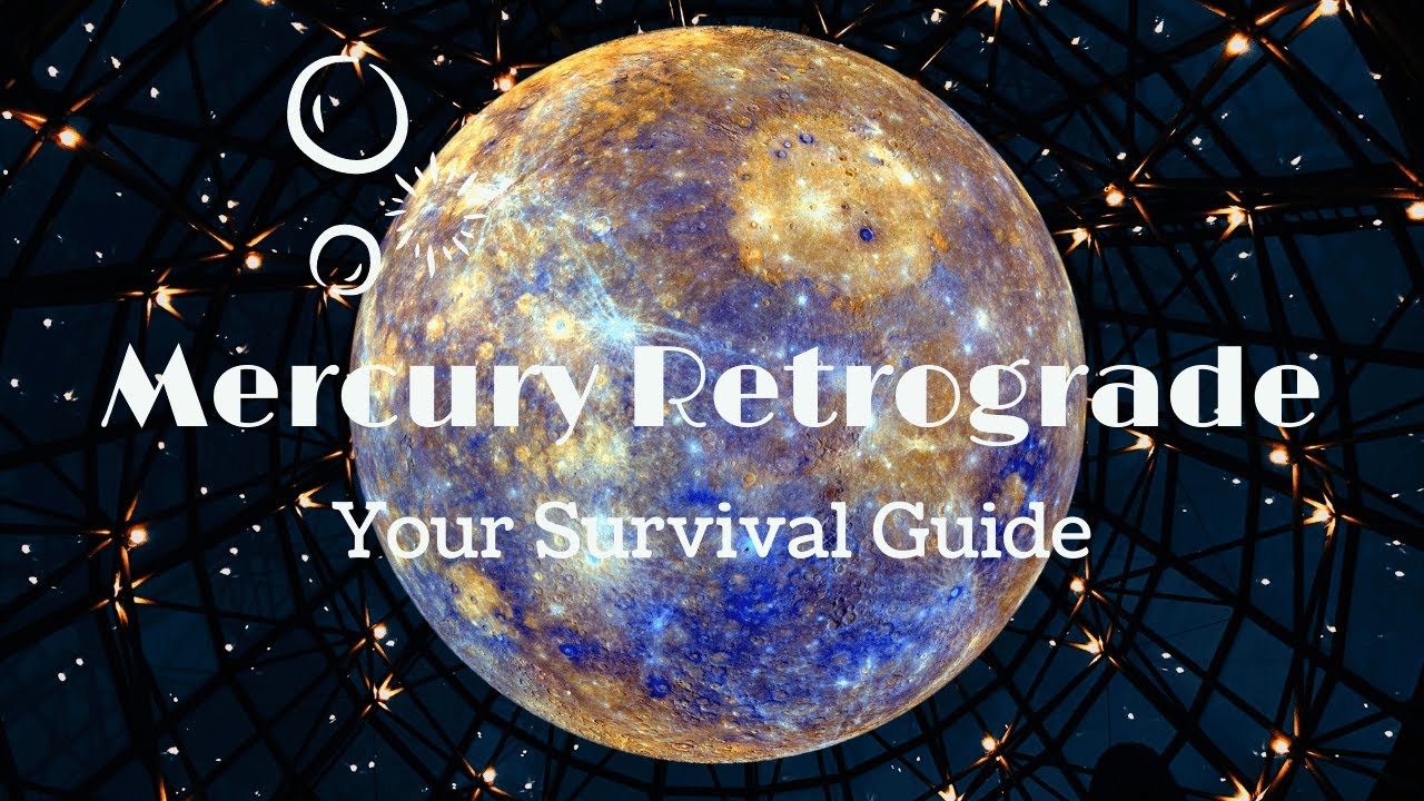 Mercury Retrograde Survival Guide: Tips and Tricks
