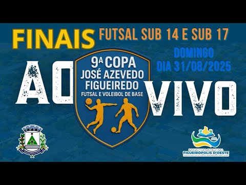 AO VIVO |  FINAIS  FUTSAL  – 9º COPA AZEVEDO FIGUEIREDO - FIGUEIROPOLIS D'OESTE-MT 31-8-2025
