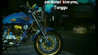 Download lagu Story wa keren megapro blue part 2 mp3