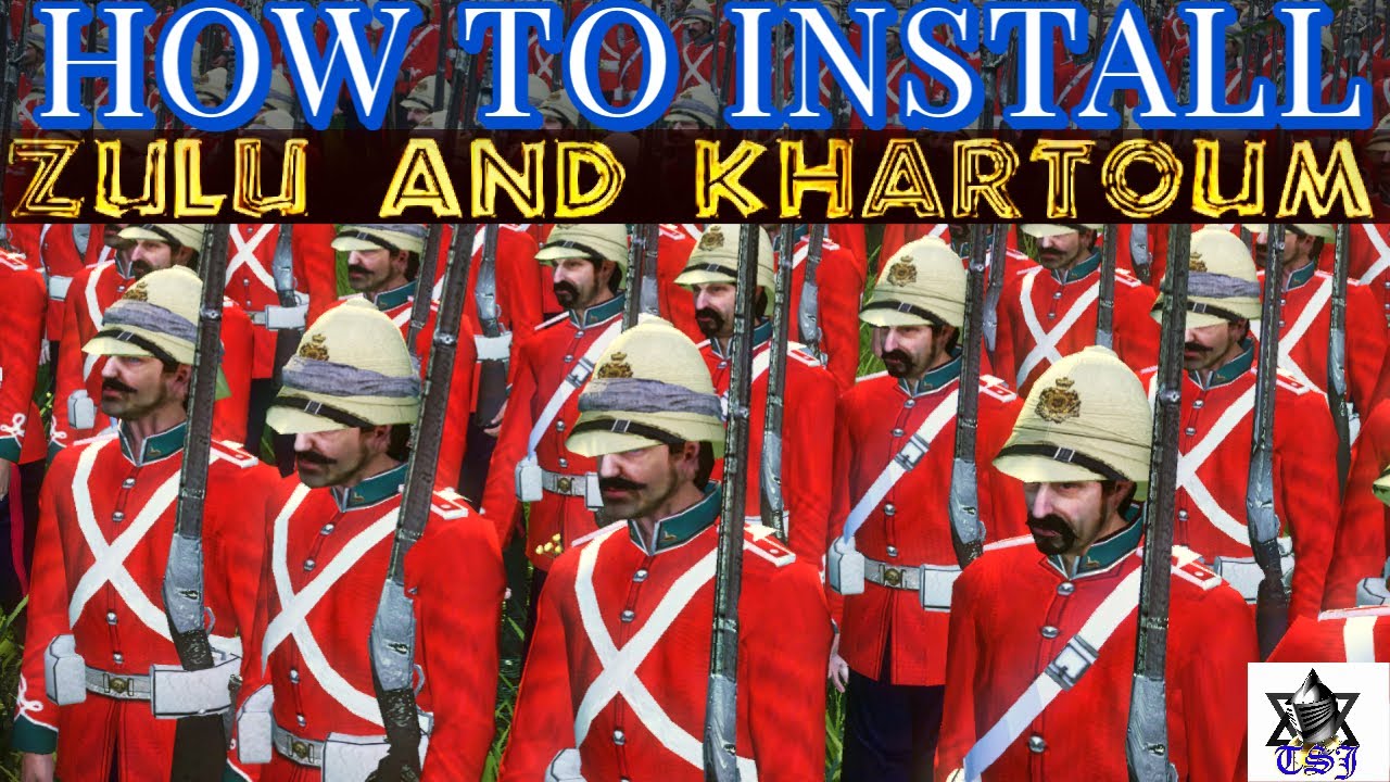 How to Install Zulu and Khartoum Mod | Napoleon: Total War
