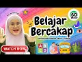 Belajar Bercakap Dengan KakAisyahABC Kompilasi 60 Minit