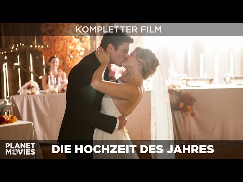 Die Hochzeit des Jahres | Wundervolle und herzerwärmende Hochzeits-Komödie | ganzer Film in HD