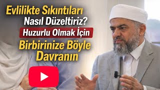 Huzurlu Aile Nasıl Olur - Yunus Demirkıran 