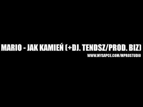 Mario - Jak Kamień (+ Dj.TeNDSZ, Prod. Biz)