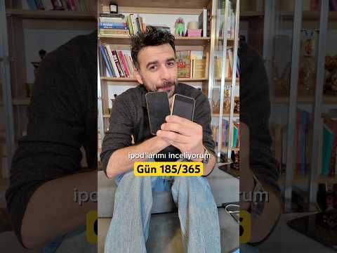 iPod’larımı inceliyorum - 185/365