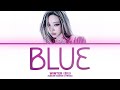 WINTER 'Blue' lyrics (윈터 'Blue' 가사) (Color Coded Lyrics)